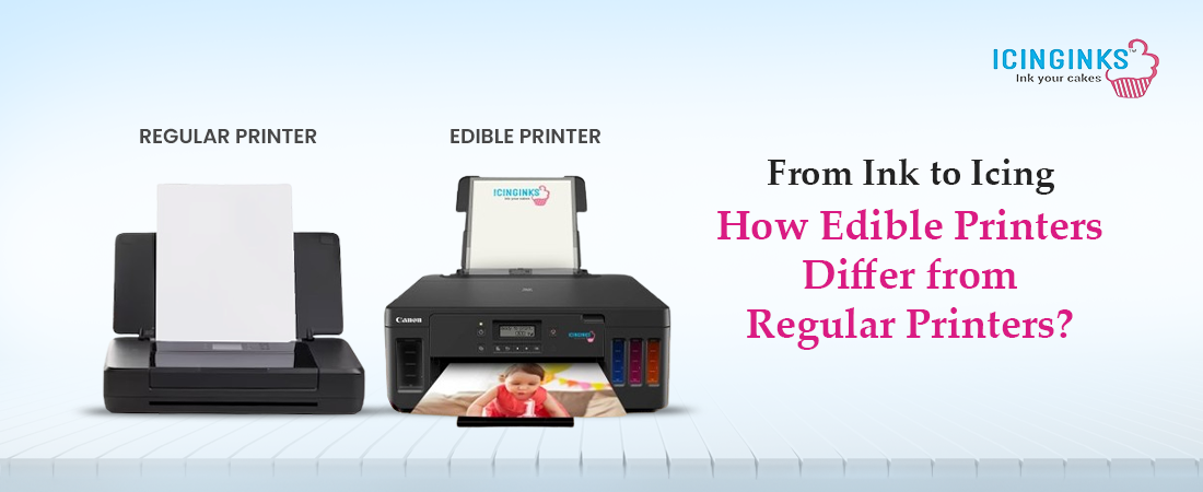 Difference Between Edible Printers and Regular Printers