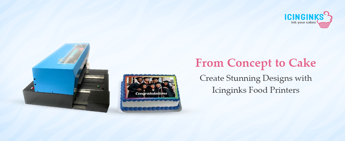 Create Beautiful, Personalized Cakes with Icinginks Food Printers!